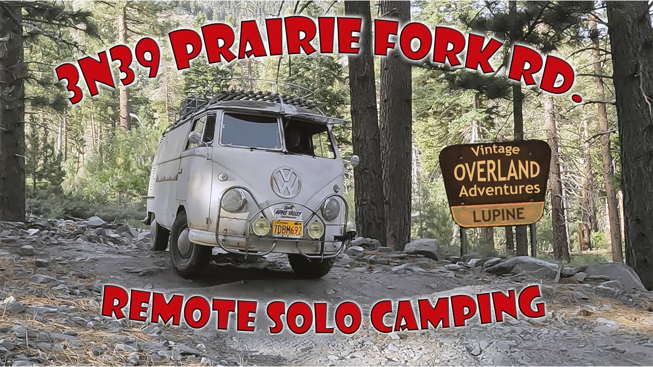 VW BUS - Epic Travels 3N39 Prairie Fork Road to Lupine Campground - Remote Solo Camping