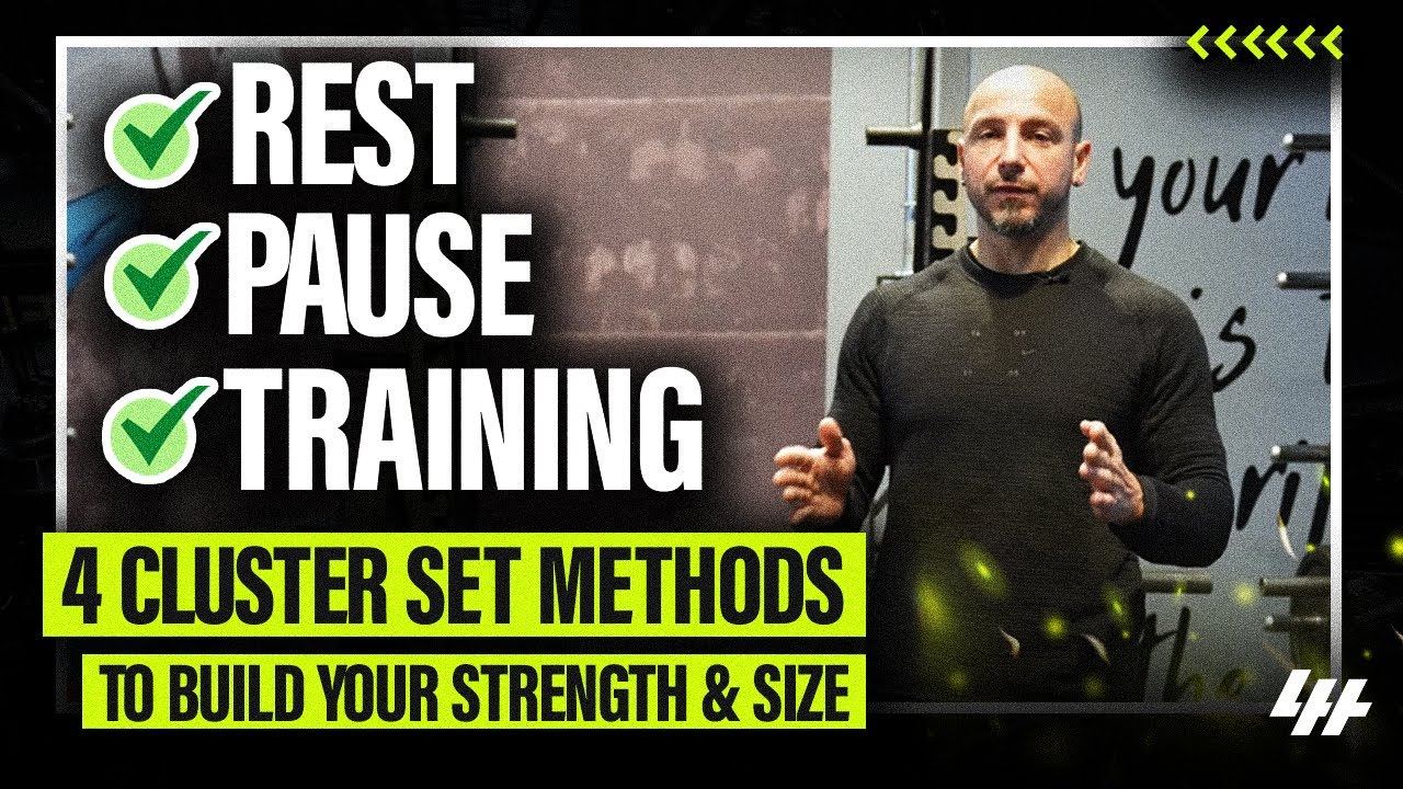 4 Cluster Set Methods To Build Your Strength & Size