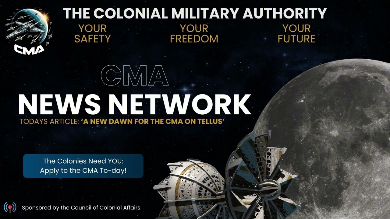 CMA News Network: A New Dawn For The CMA On Tellus