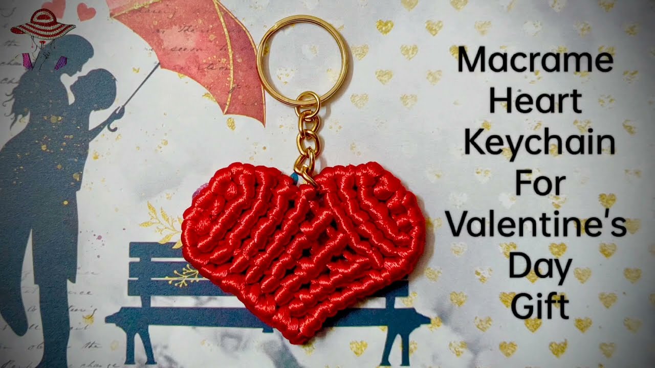 Beautiful Macrame Gift for Valentine's Day | How To Make Macrame Heart | Diy Macrame Keychain 