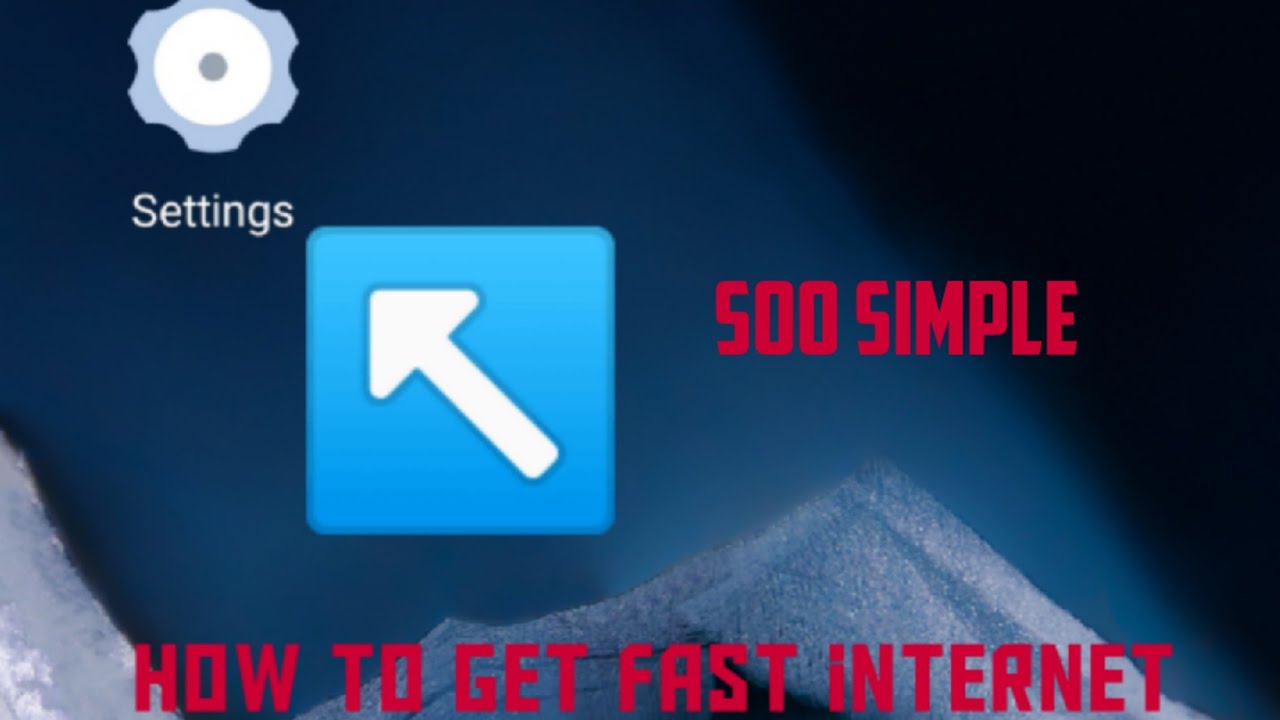 How to get fast network with our mobile settings 1000 persent real