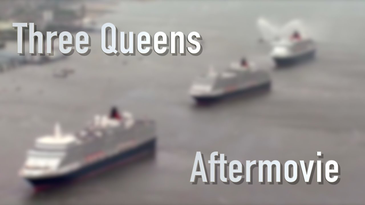 THREE QUEENS AFTERMOVIE 2015 - 175 Cunard, Liverpool (Queen Mary 2,  Queen Elizabeth & Victoria)