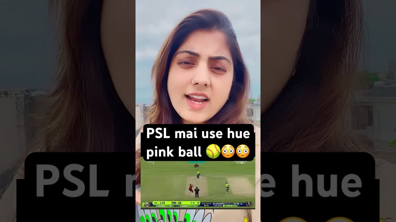 PSL mai use hue pink ball 🥎 #pakistan #psl