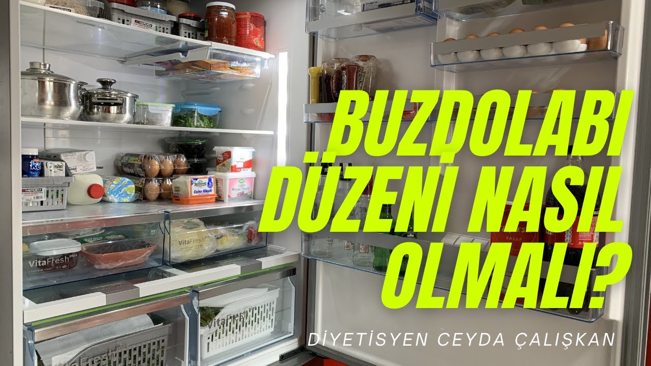 BUZDOLABI DÜZENİ NASIL OLMALIDIR ❓ |  PÜF NOKTALAR VE ÖNERİLER |