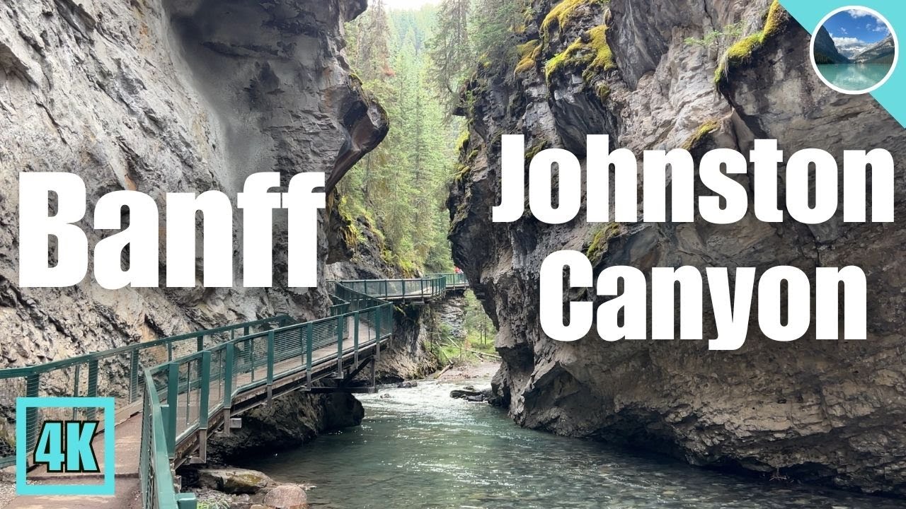 Complete Banff Walk series 🇨🇦 Johnston Canyon