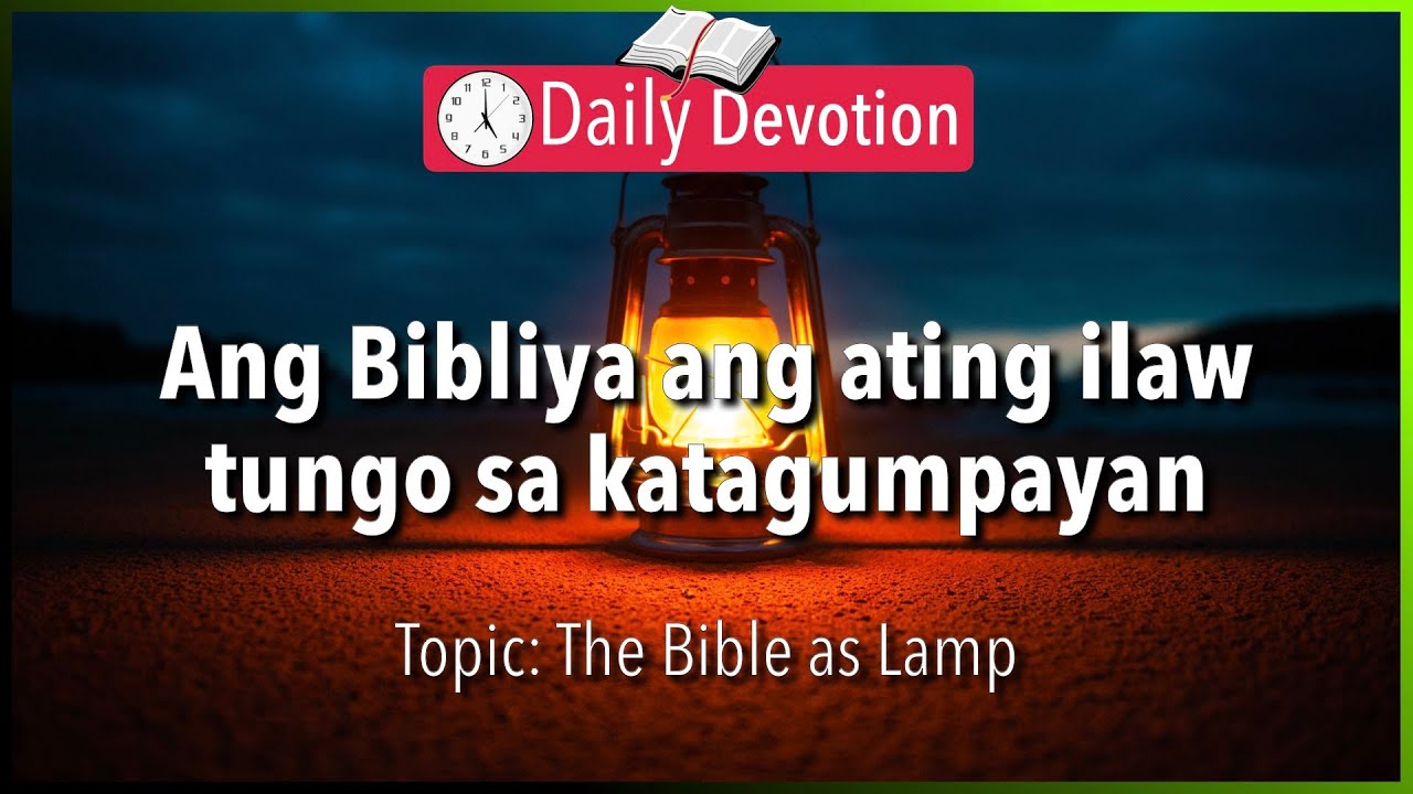 April 29: Psalm 119:105 - The Bible is Our Lamp / 365 Bible Verses Everyone Should Know