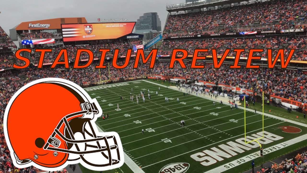 Cleveland Browns FirstEnergy Stadium REVIEW