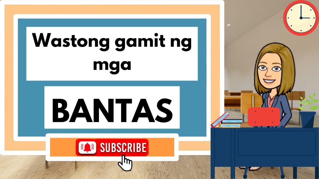 WASTONG GAMIT NG MGA BANTAS | Teacher Lee YT