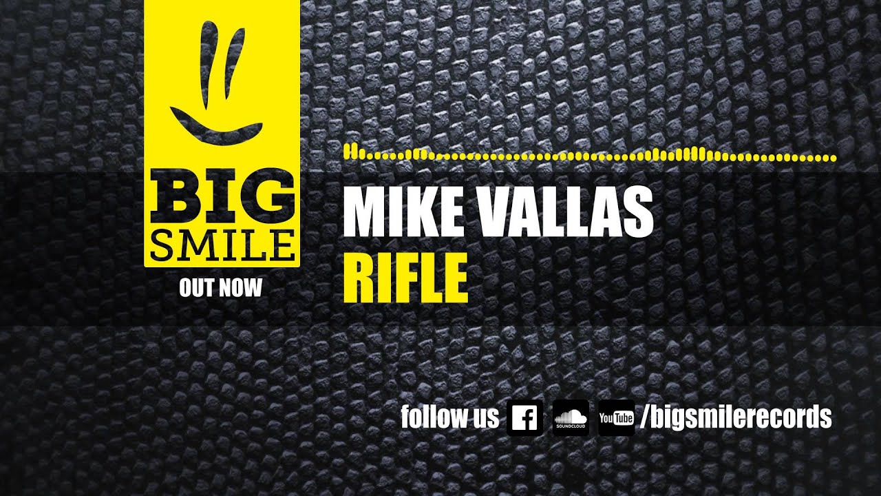Mike Vallas - Rifle (Original Mix) [BIGSMILE]