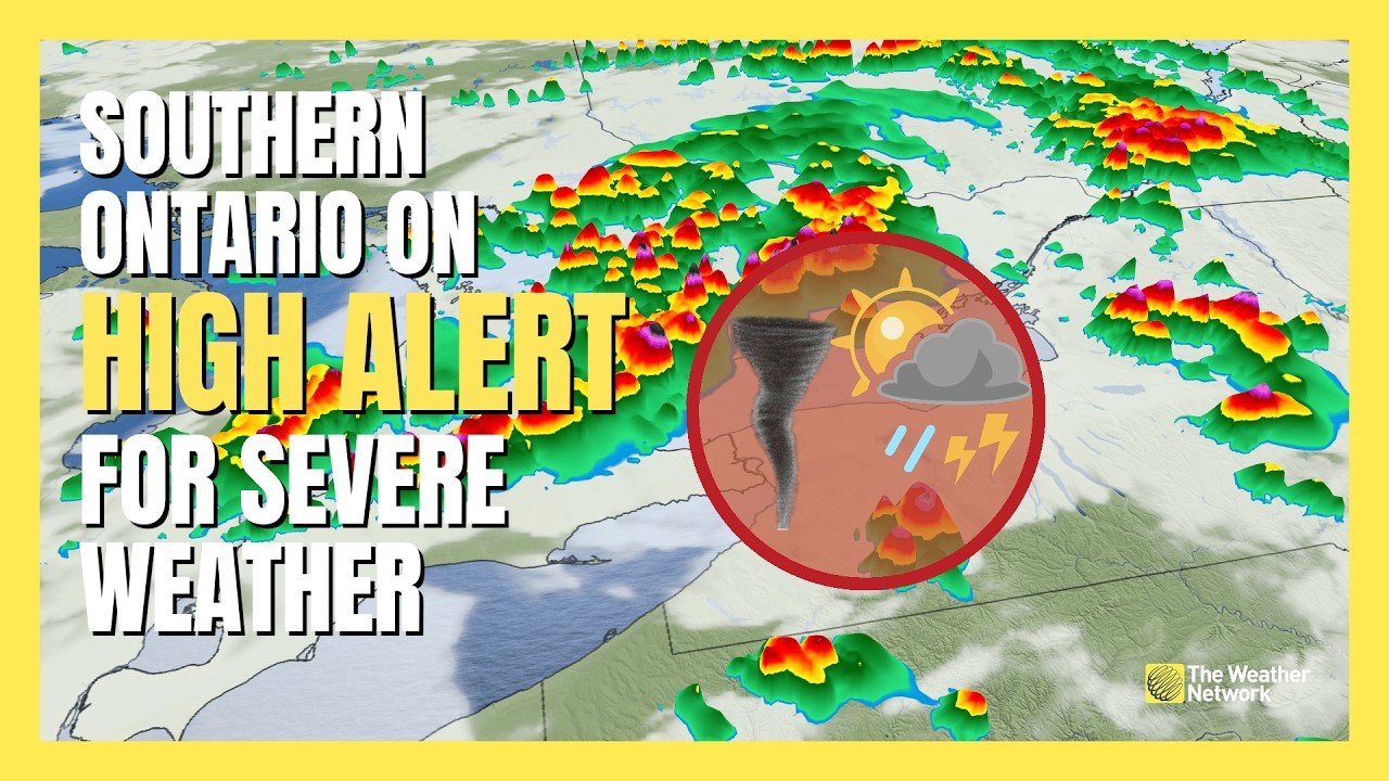 Southern Ontario on high alert for severe weather, including the risk for tornadoes | #stormcentre