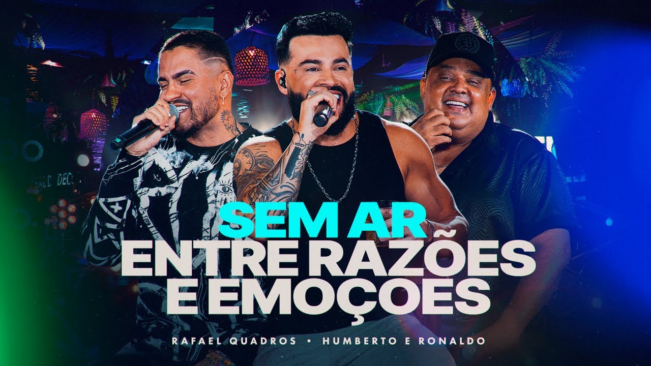 Rafael Quadros, Humberto e Ronaldo - Sem Ar / Raz&otilde;es e Emo&ccedil;&otilde;es (Bebendo e Moendo)