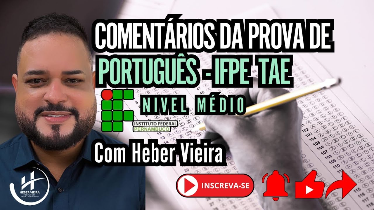 COMENT&Aacute;RIOS DA PROVA DE PORTUGU&Ecirc;S IFPE N&Iacute;VEL M&Eacute;DIO BANCA FUNCERN
