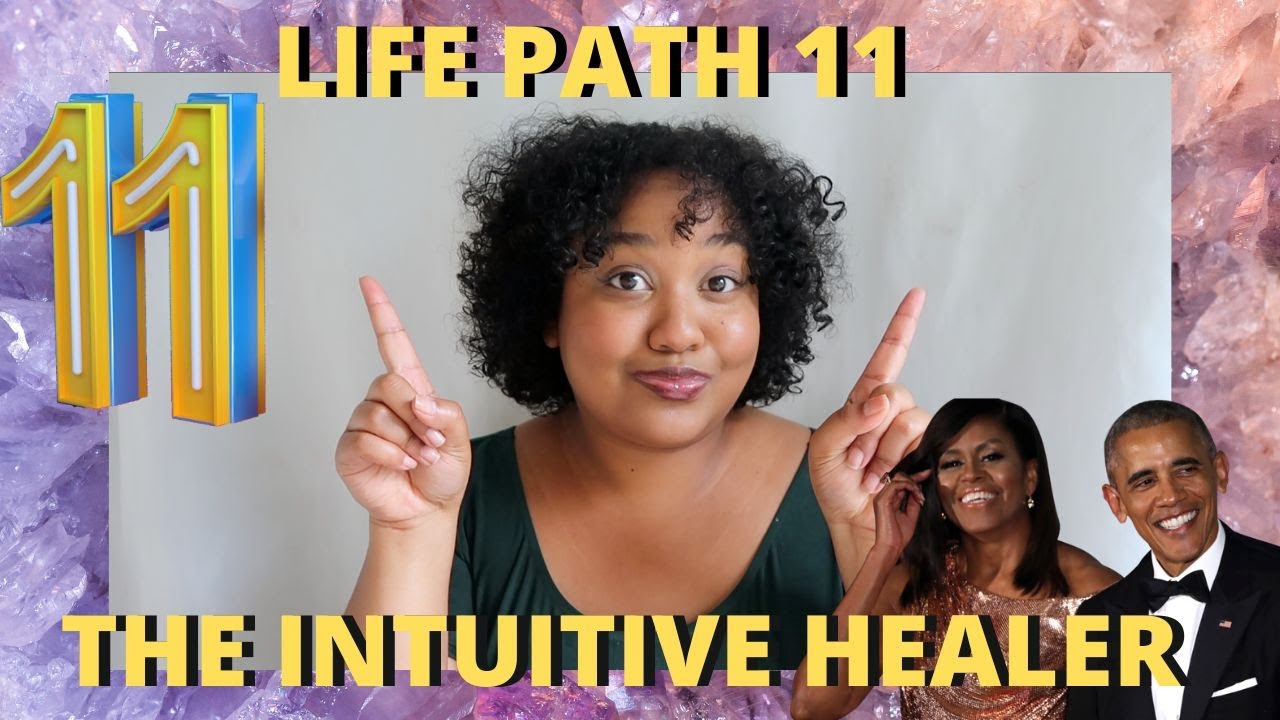 LIFE PATH 11 - THE INTUITIVE HEALER