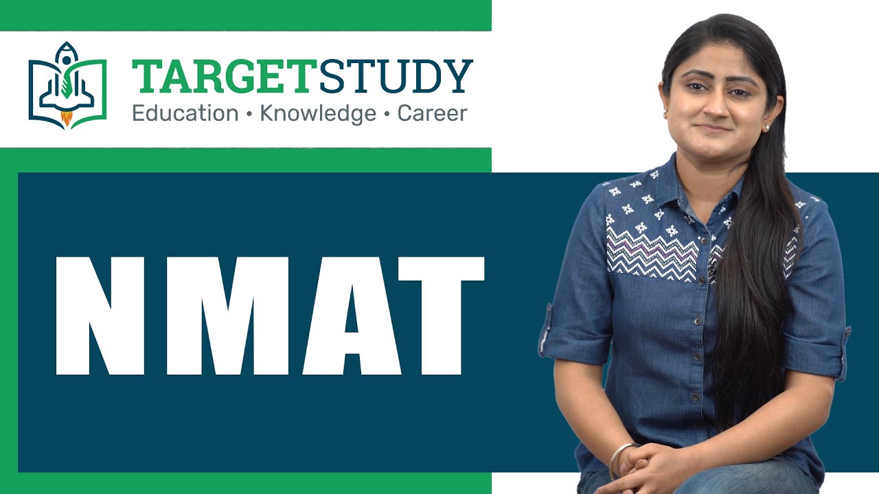 What is NMAT? | NMAT Eligibility | NMAT exam Syllabus | NMAT exam Pattern | NMAT Fee