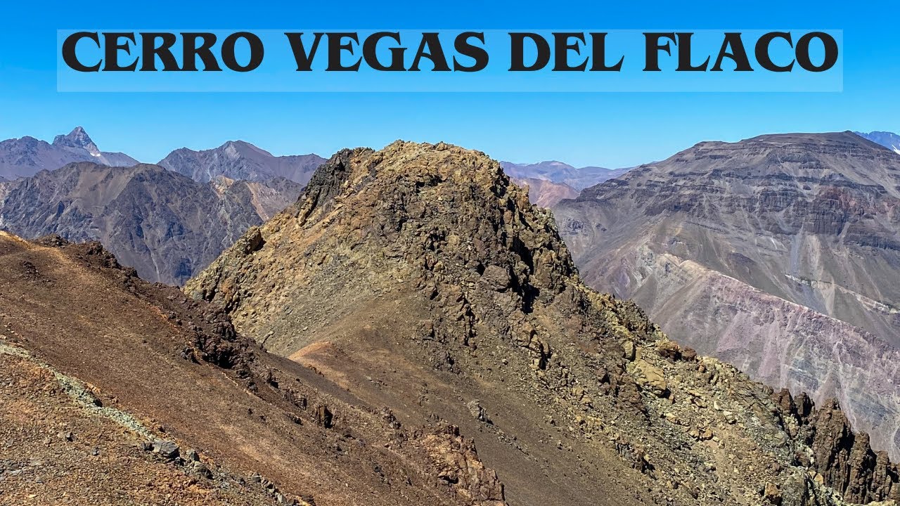 CERRO VEGAS DEL FLACO 3152 MSNM - TERMAS DEL FLACO