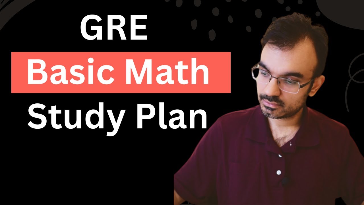 GRE Basic Math Study Plan!