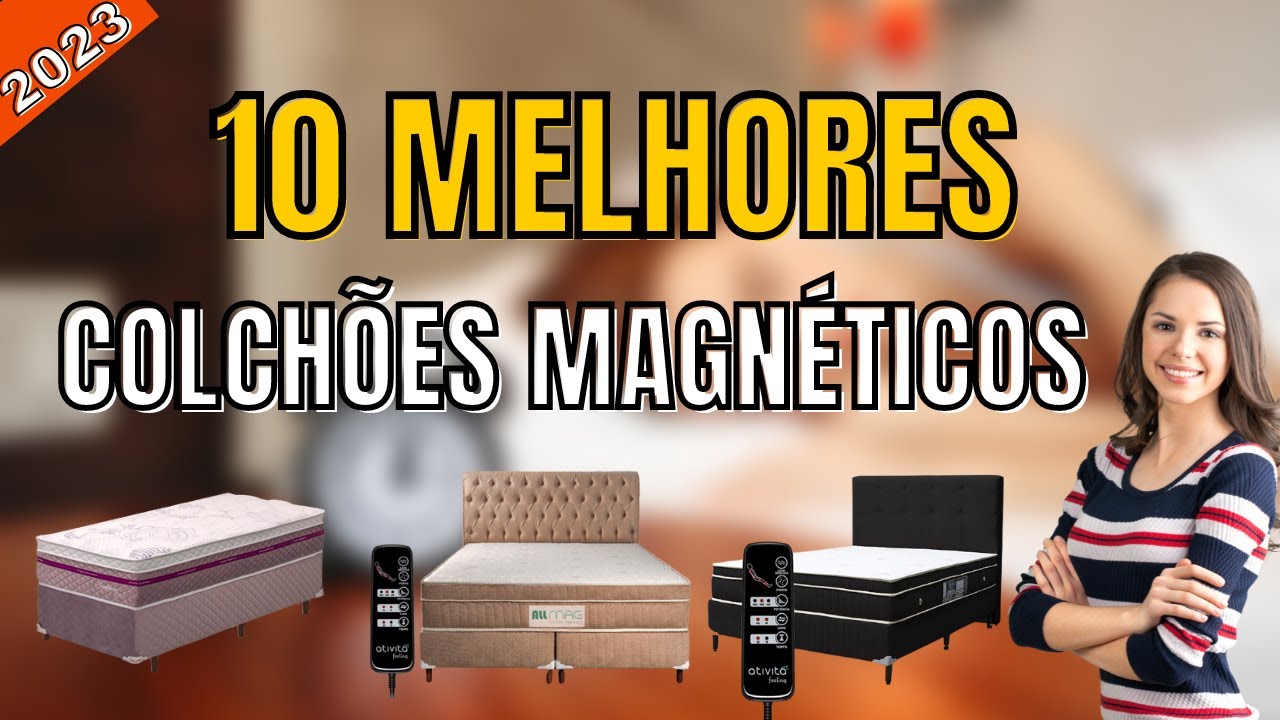 Top 10 Melhores Colchões Magnéticos 2023 (De Casal e de Solteiro)
