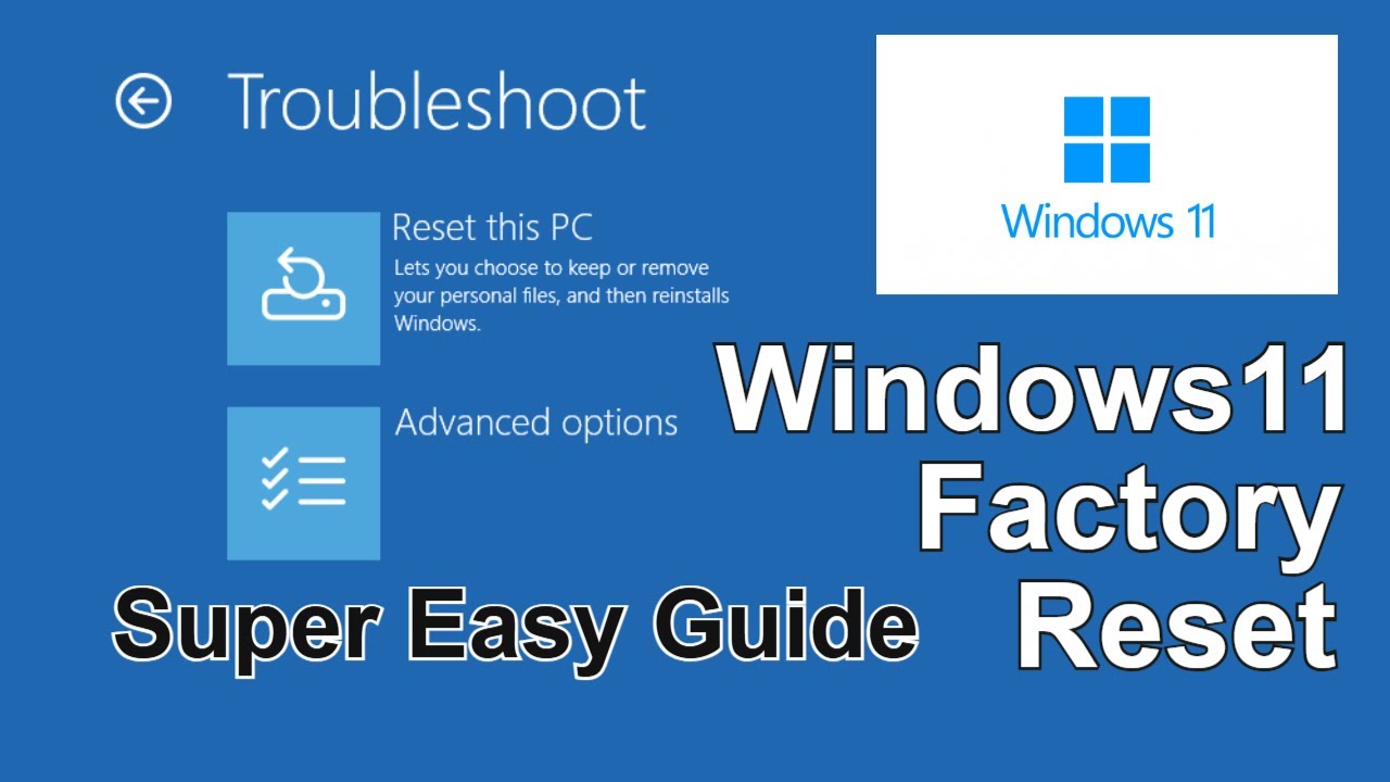 The Factory Reset Windows 11 Made Super Simple!