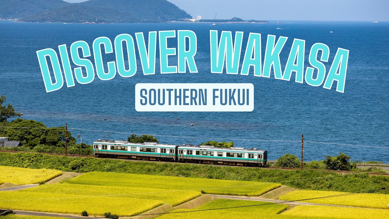 Hokuriku Shinkansen to Reach Fukui from Spring 2024 ｜ Discover Wakasa, Southern Fukui #JAPAN