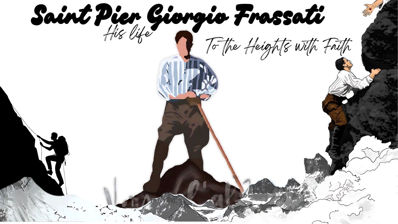 Saint Pier Giorgio Frassati – To the Heights with Faith | Know a saint in 5 minutes