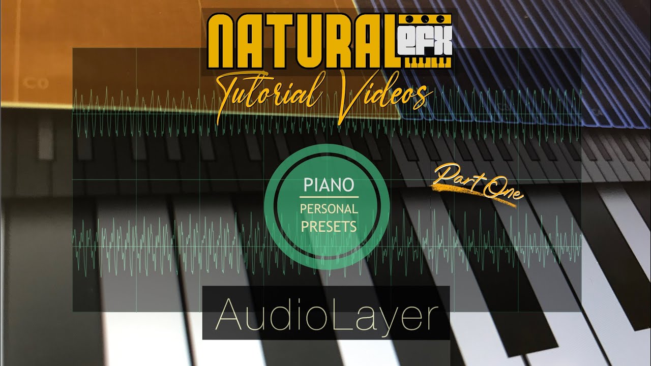 AudioLayer by Virsyn - Personal preset PIANO Demo (Part One)