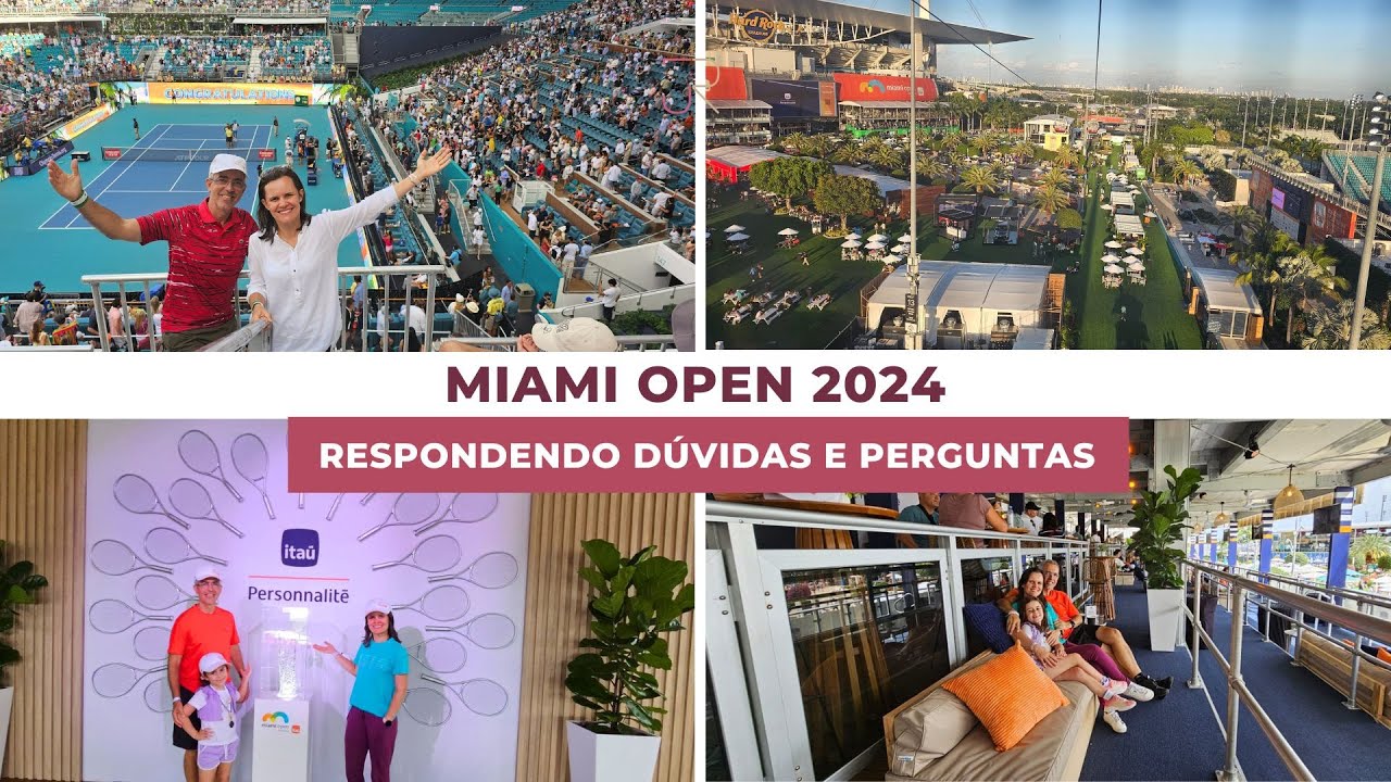 MIAMI OPEN 2024 | Respondendo D&Uacute;VIDAS e PERGUNTAS sobre um dos MAIORES TORNEIOS de T&Ecirc;NIS do MUNDO