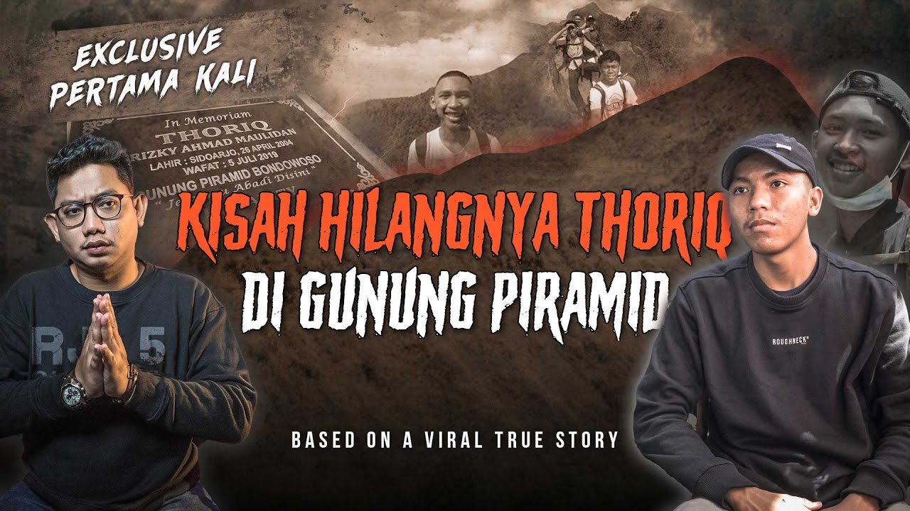 TETESAN AIR MATA SAHABAT : KISAH THORIQ DI GUNUNG PIRAMID #OMMAMAT