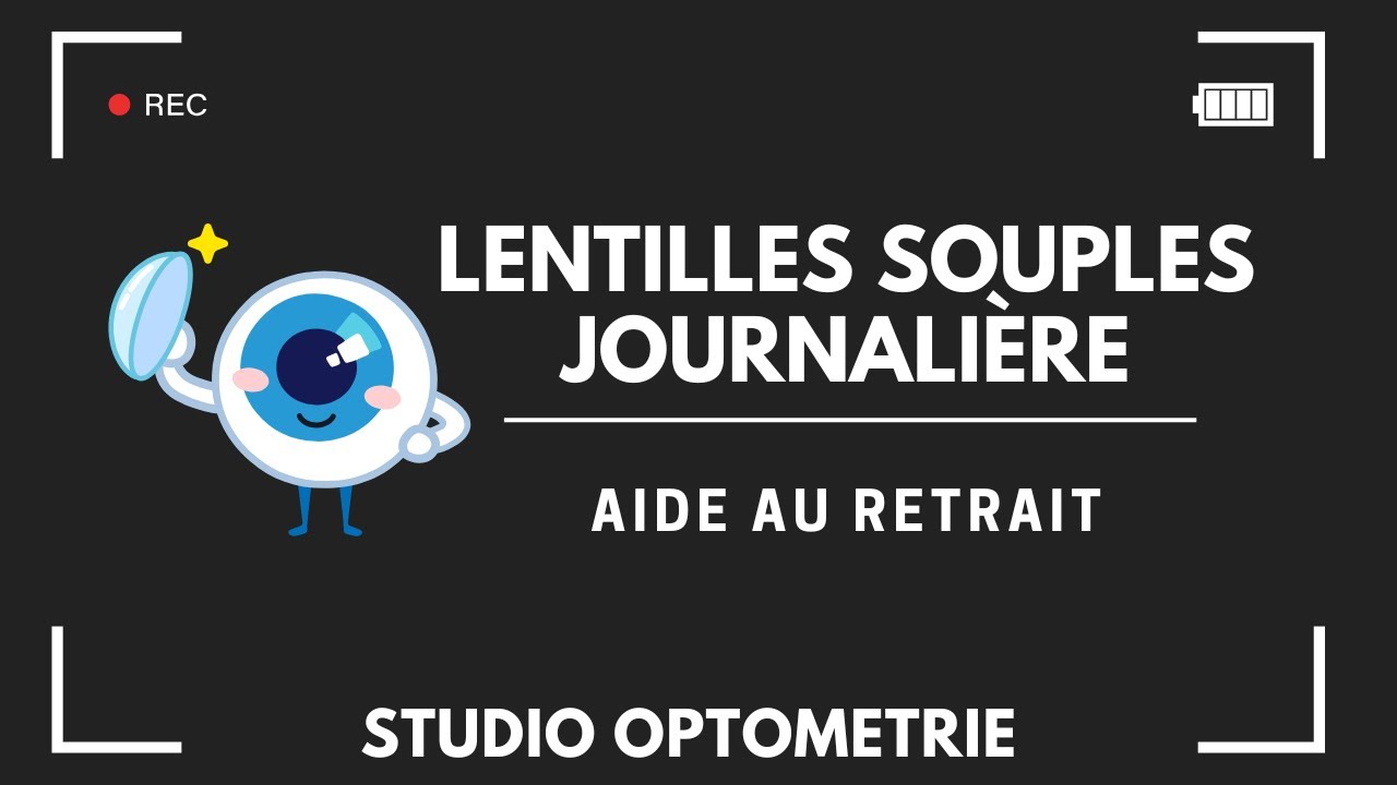 Aide au retrait des lentilles souples journalières