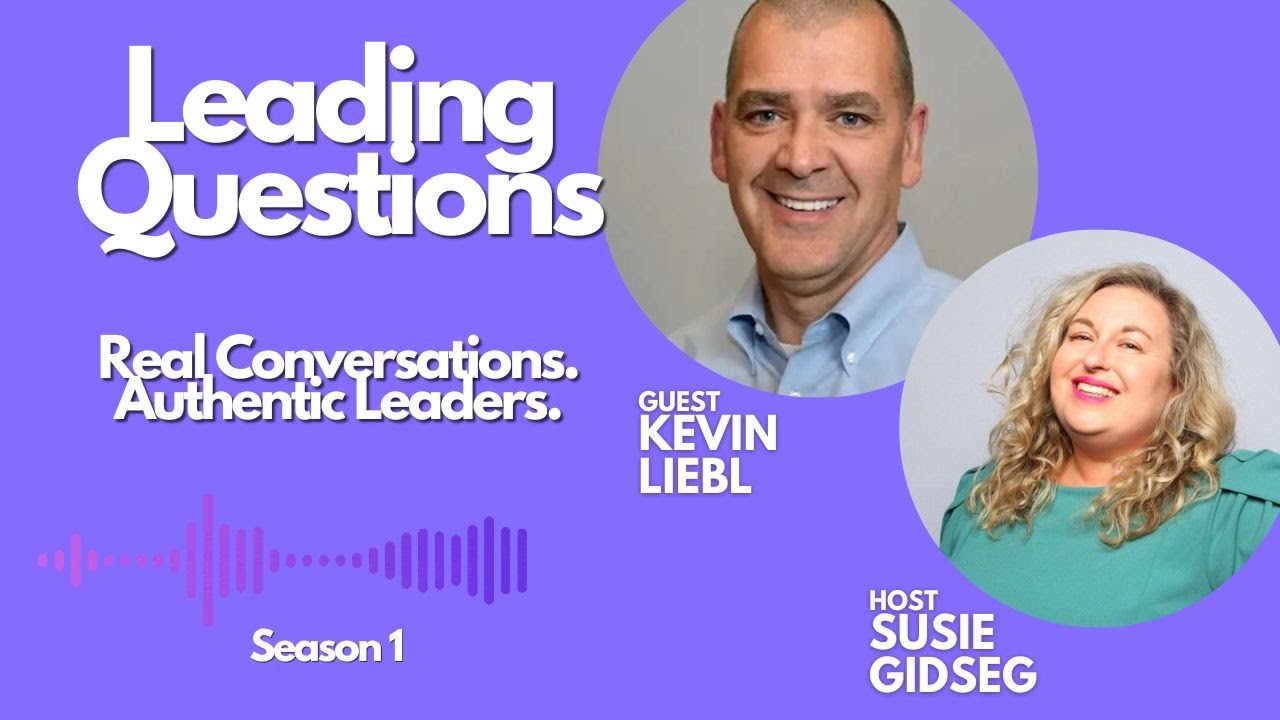 Leading Questions with Kevin Liebl