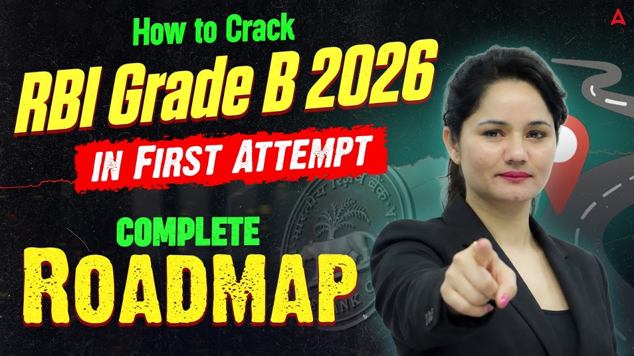 How to Crack RBI Grade B 2026  in First Attempt | Complete RBI Grade B Preparation Roadmap
