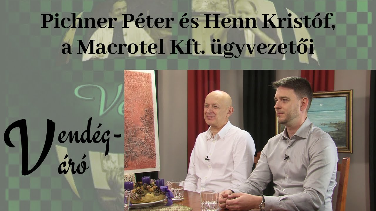 Az év vállalkozója a Macrotel Kft. | Vendégváró 2025.12.11.