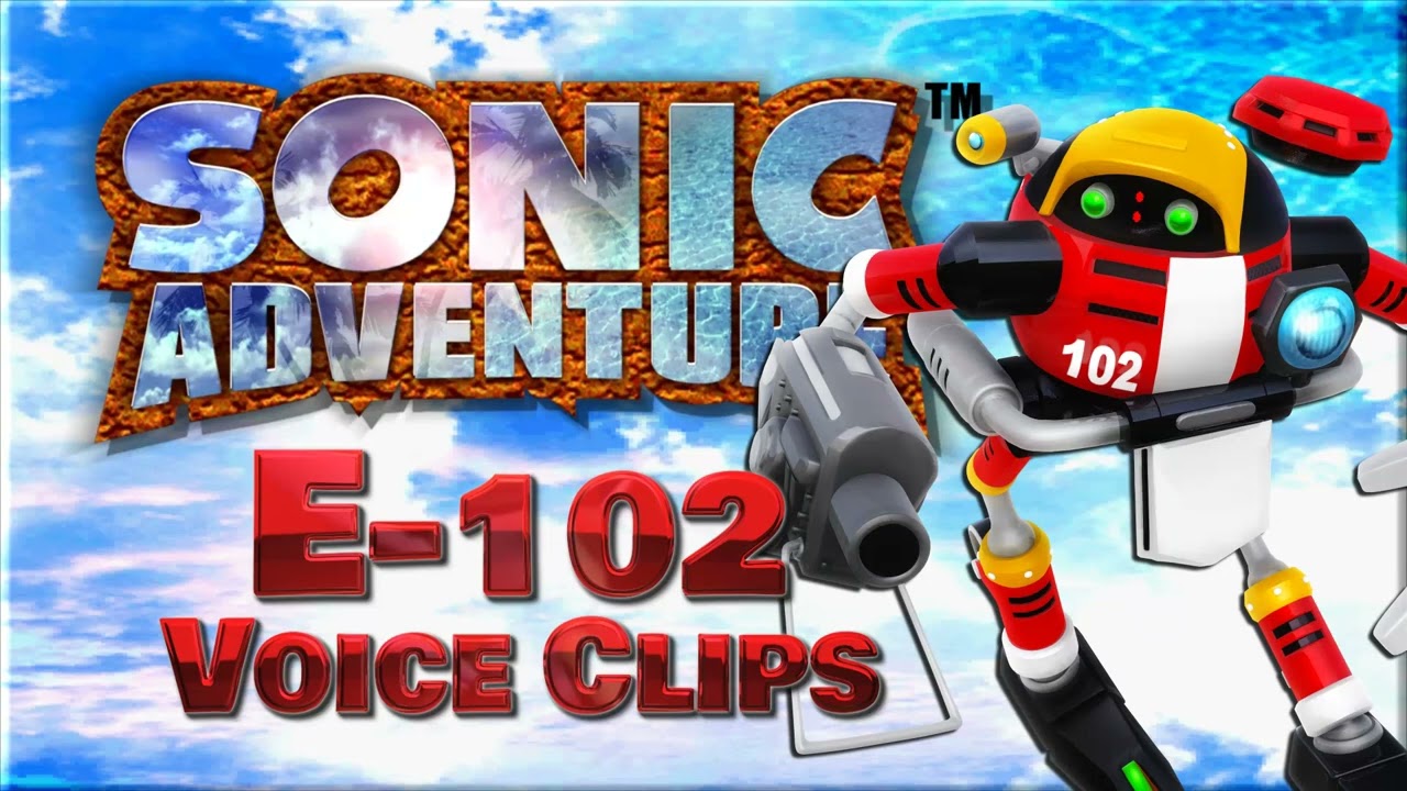 Все голосовые клипы E-102 Gamma • Sonic Adventure • (Джон Сент-Джон)