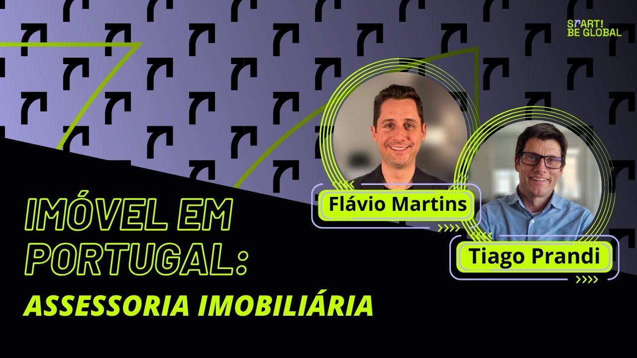 #01 Start! Talks - Assessoria imobiliária em Portugal | Tiago Prandi