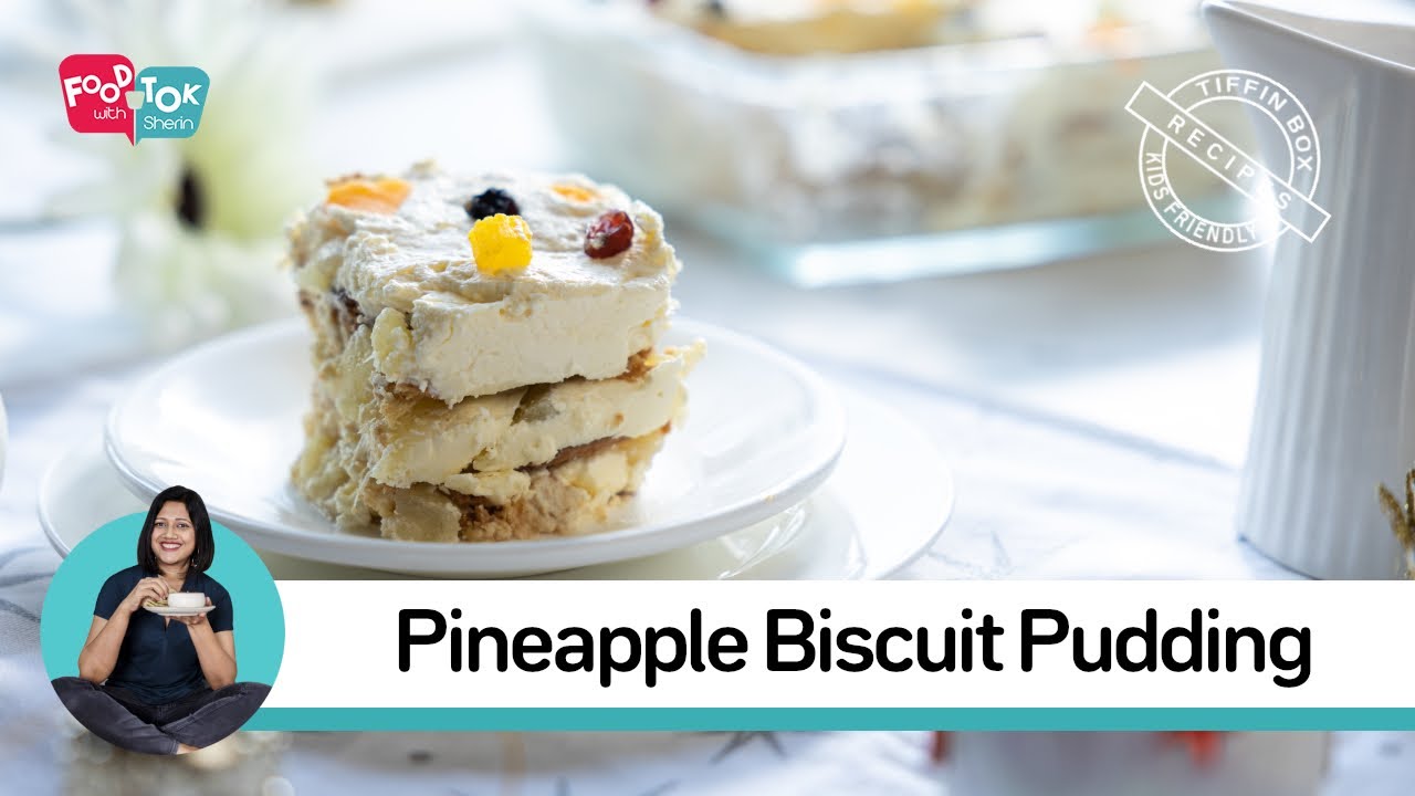 Delicious Pineapple Biscuit Pudding Recipe | No Bake Easy Pineapple Biscuit Pudding | Easy Desserts
