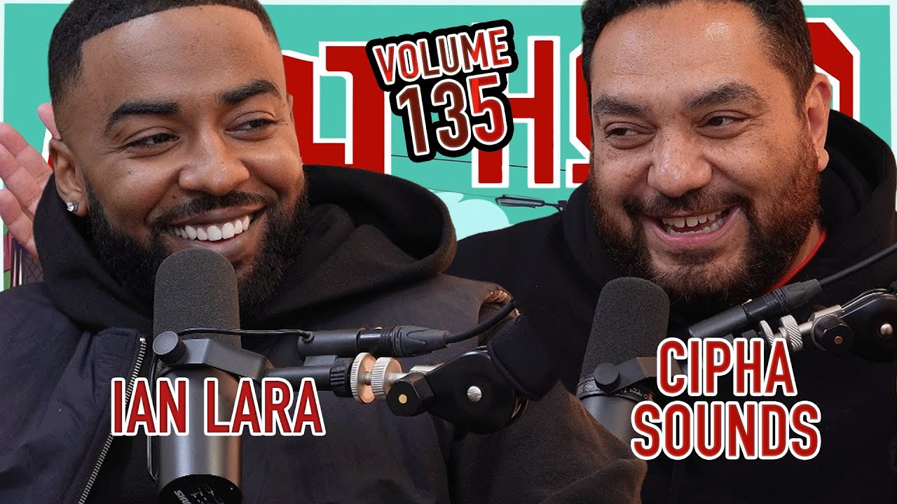 VOL 135 | Cipha Sounds Talks Breaking RIHANNA on HOT97 & Transitioning From DJ to Stand-Up Comedian