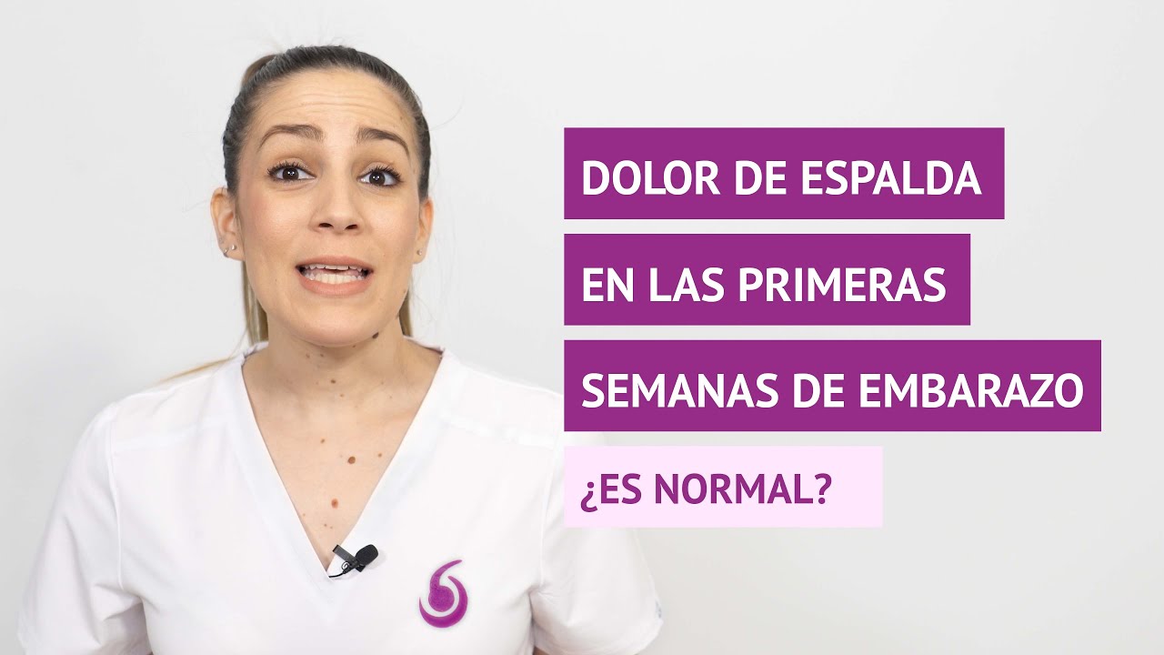 &iquest;Es normal el dolor de espalda en las primeras semanas de embarazo?
