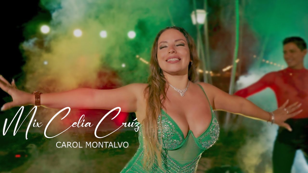 CAROL MONTALVO - Mix Celia Cruz (Video Oficial)
