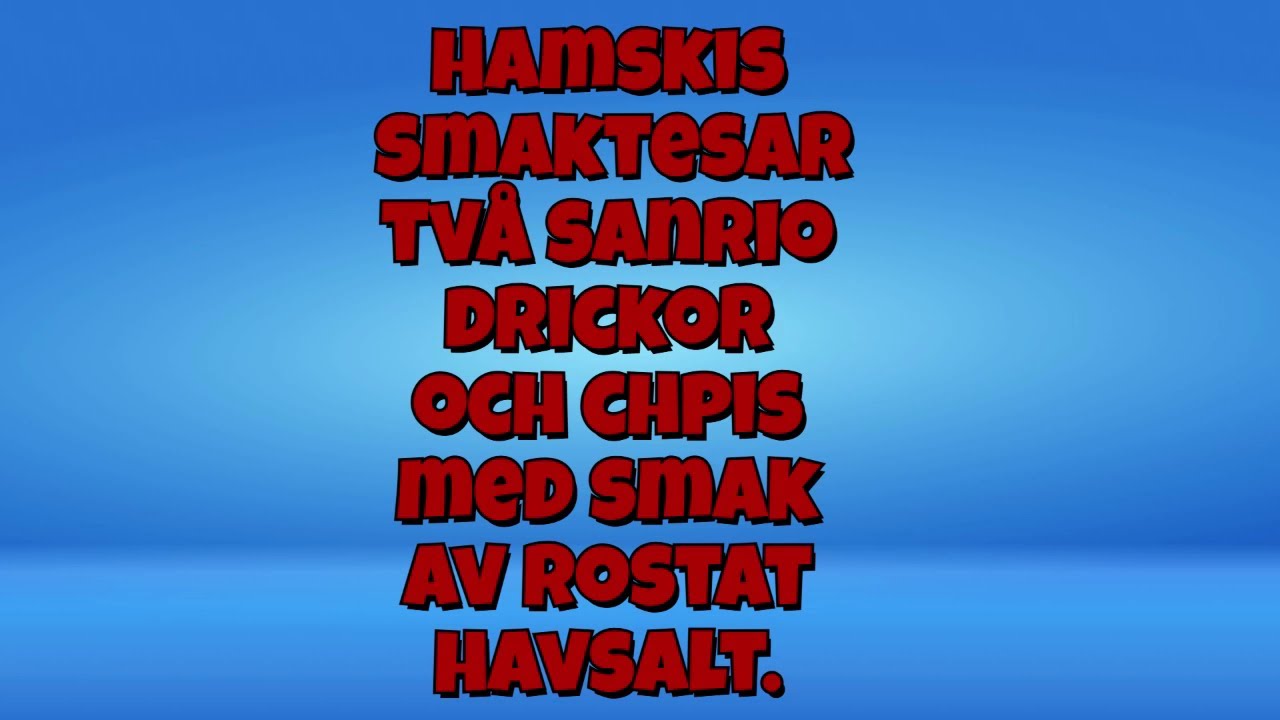 hamskis smaktestar två Sanrio drickor och chips