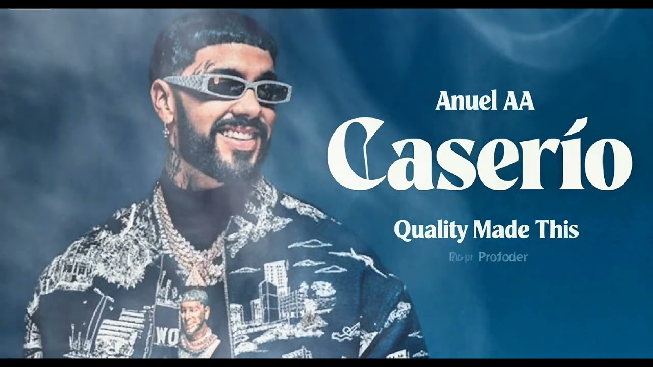 Anuel AA | Caserío👹🔥