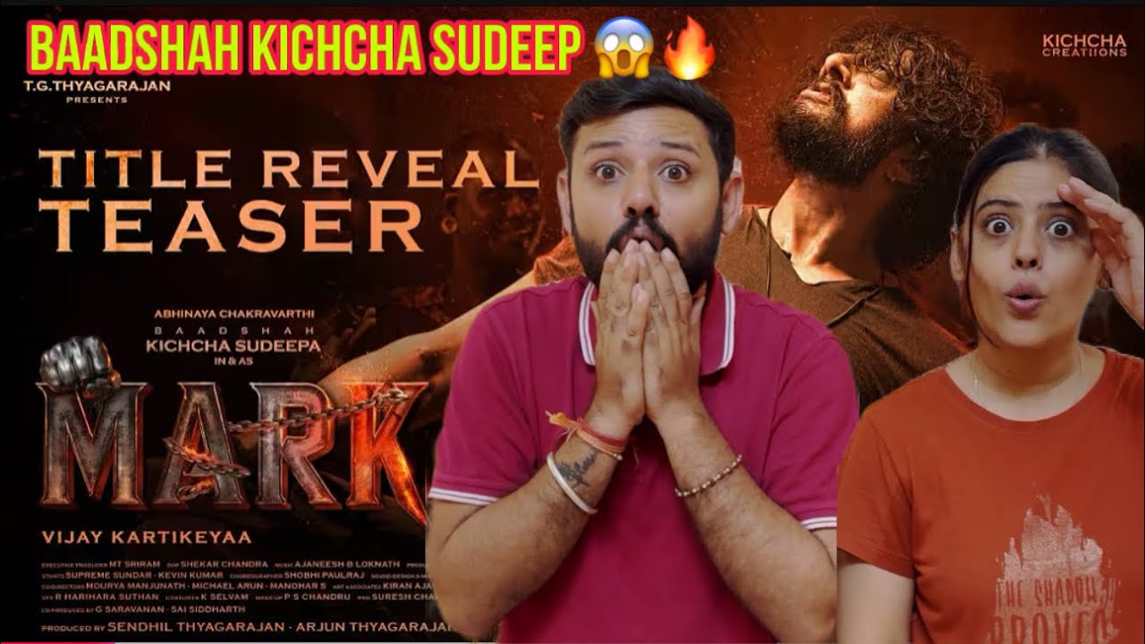 Mark - Title Glimpse Reaction | Kichcha Sudeepa | Vijay Kartikeyaa | Ajaneesh B Loknath | 