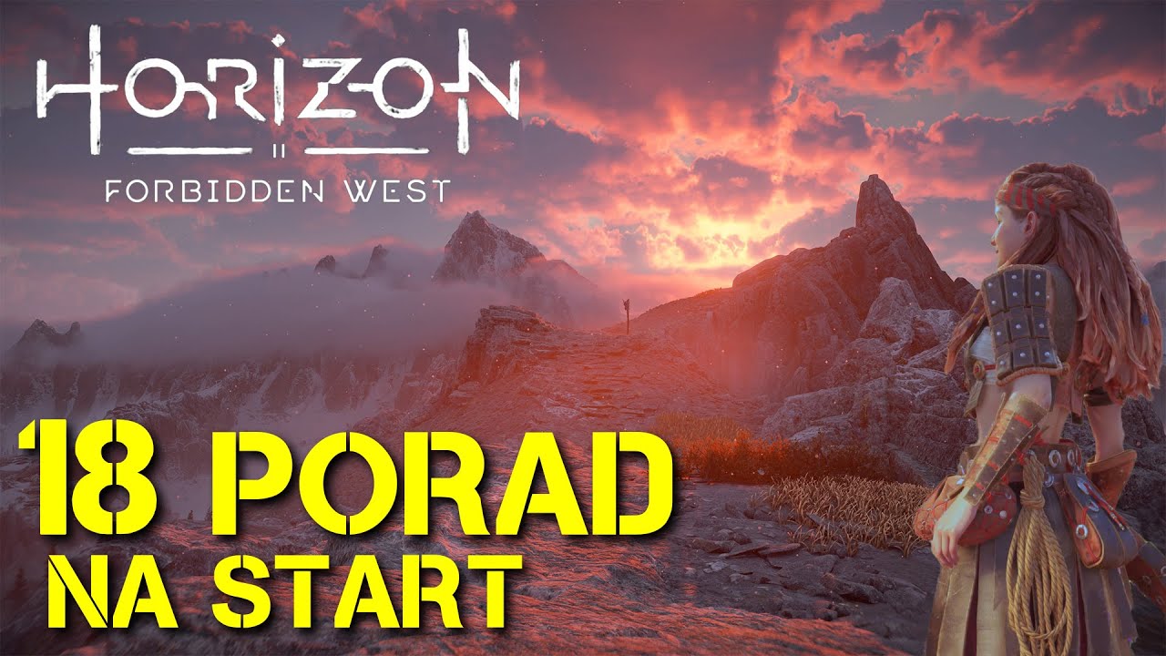 Horizon Forbidden West - 18 porad na start | Poradnik | PL | Very Hard