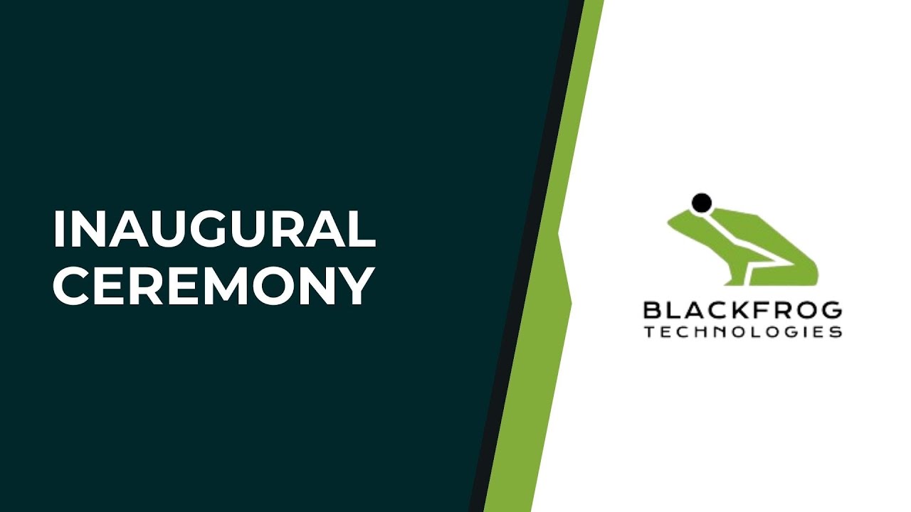 Inaugural Ceremony of BlackFrog's Production Plant | 05.00PM | 29.04.2022