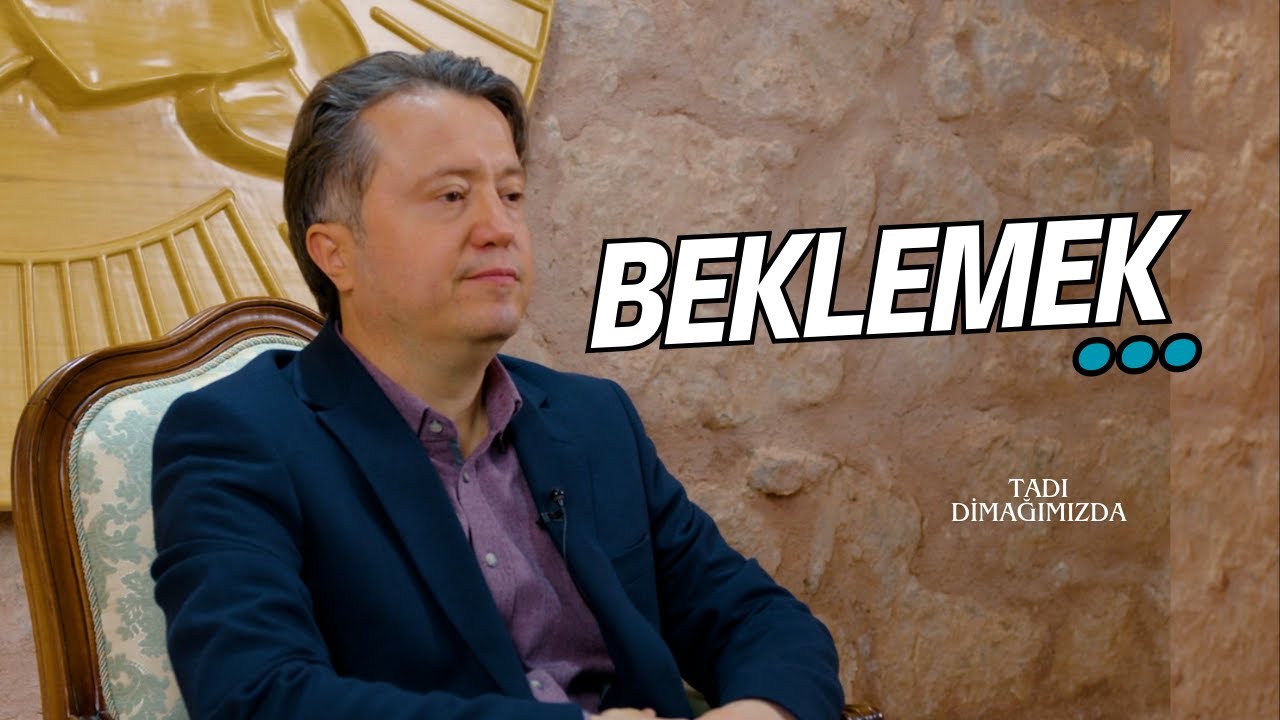 Tadı Dimağımızda | Beklemek...