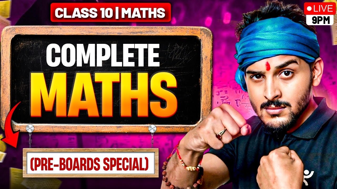 Complete Maths🔥 | CBSE Board Class 10 2025-26 | Score Full Marks | Pre Board Special by PranavPandey