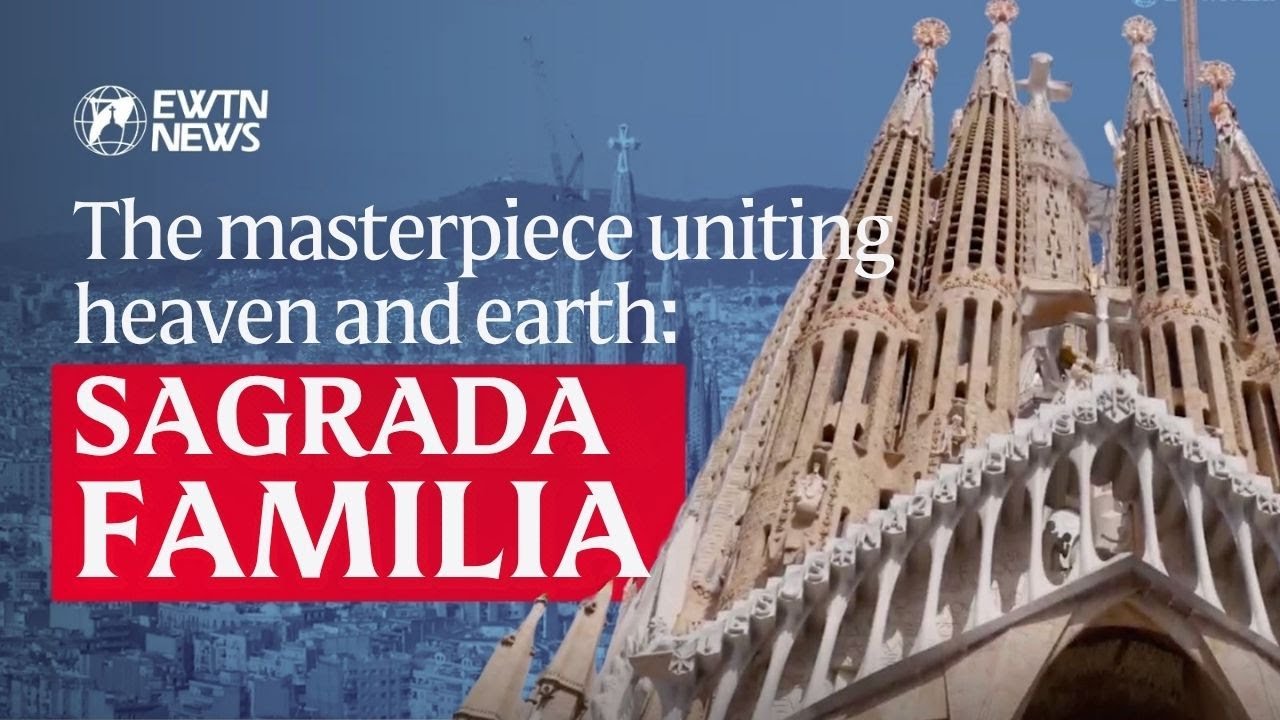 Inside Sagrada Familia: Gaud&iacute;'s Dream of Heaven | Pope Leo XIV in Spain | EWTN Vaticano