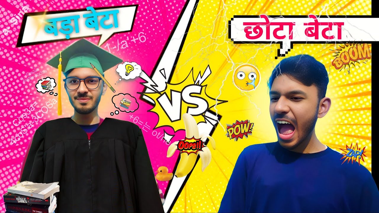 Bada beta vs Chota beta l- sharmaji ka beta 