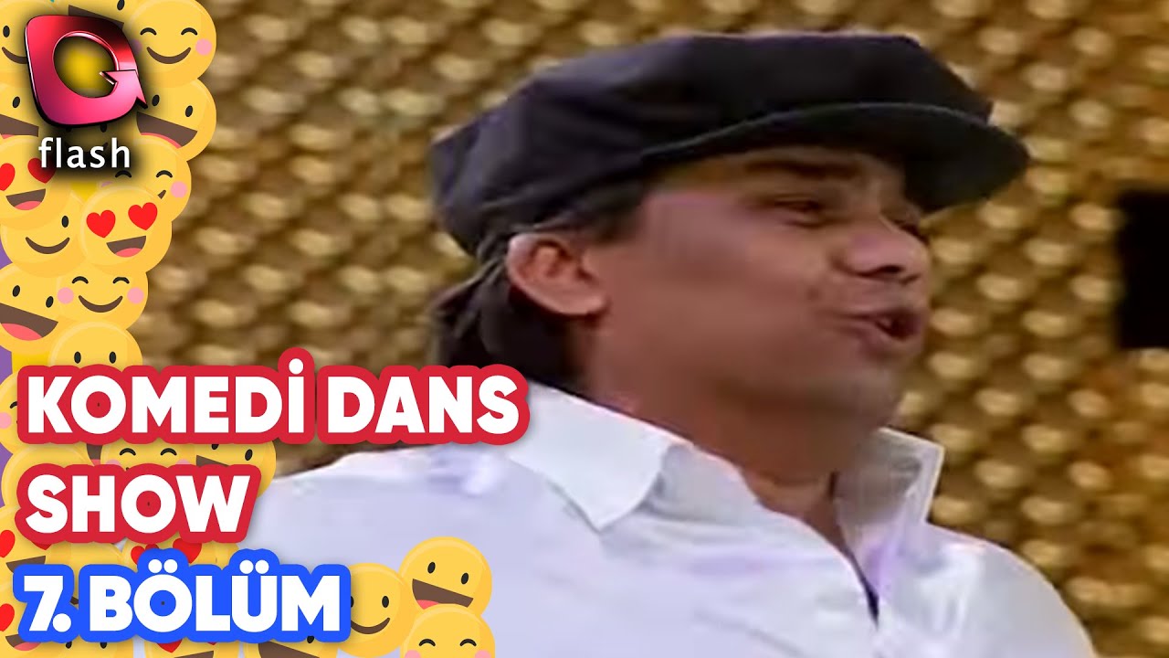 Komedi Dans Show 7. Bölüm - Flash Tv