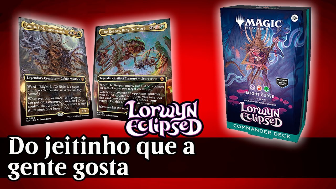 Lorwyn Eclipsed: COMMANDER BLIGHT CURSE