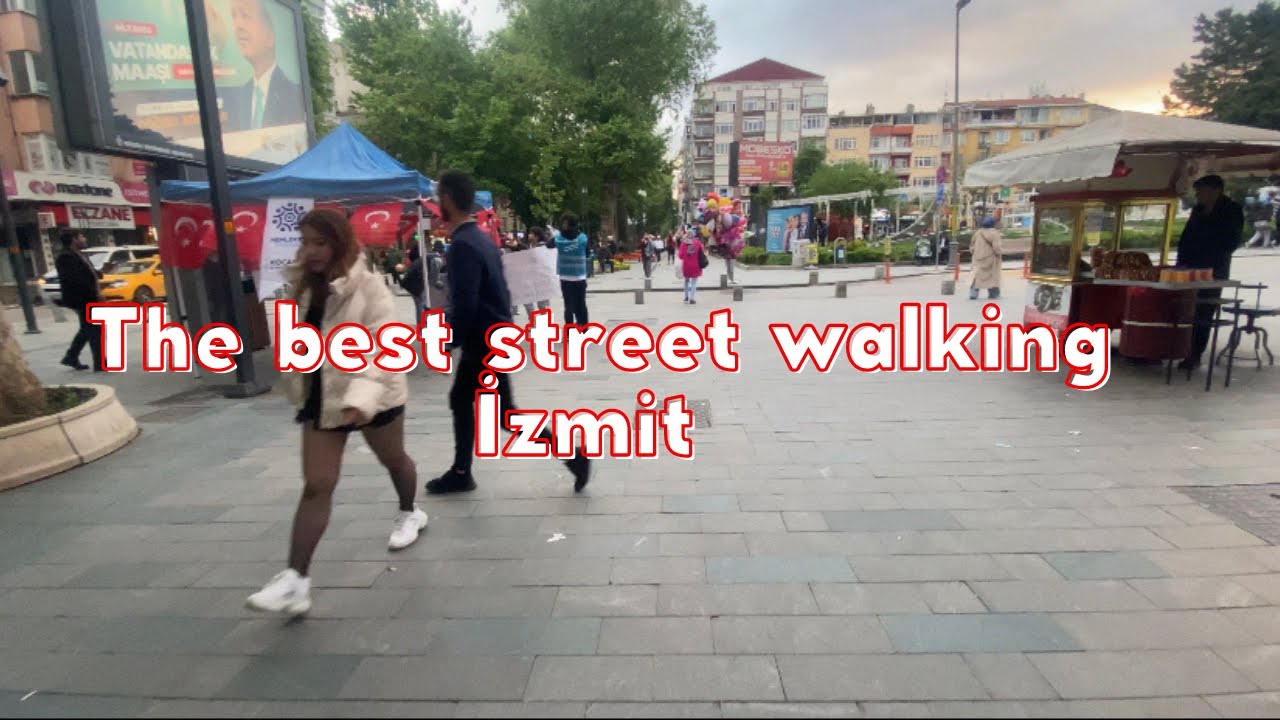 Walking best the street İzmit tour - Kocaeli İzmit Turkey - Explore Turkey