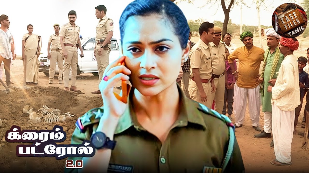 ஒரு கிராமத்தின் மனதை உலுக்கும் ஒரு சம்பவம் | Best of Crime Patrol Tamil | Latest New Episode 2025